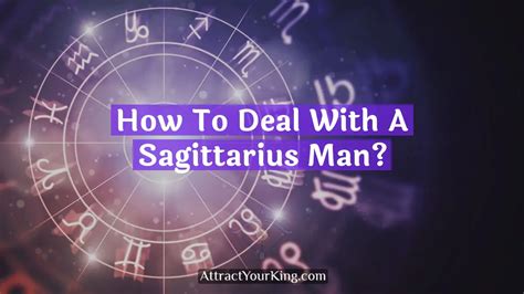 how to deal with sagittarius man